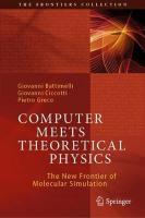Computer Meets Theoretical Physics: The New Frontier of Molecular Simulation 2020 ed.