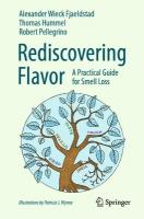 Rediscovering Flavor: A Practical Guide for Smell Loss