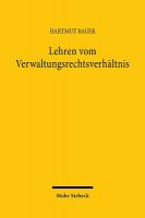 Lehren vom Verwaltungsrechtsverh&auml;ltnis