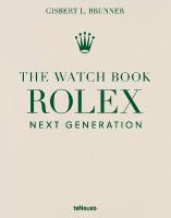 Watch Book Rolex: Next Generation: Next Generation