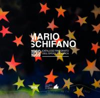 Mario Schifano: Catalogue Raisonn&eacute; of the Pictorial Works 1960-1969
