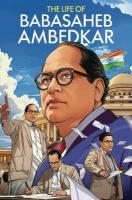 Life of Babasaheb Ambedkar: Classic Indian Stories