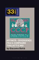 CCCP - Fedeli Alla Lineas Affinit&agrave; - Divergenze Fra Il Compagno Togliatti e  Noi