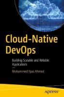 Cloud-Native DevOps: Building Scalable and Reliable Applications 1st ed.