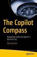 Copilot Compass: Navigating Copilot and Agents in Microsoft 365