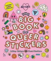 Big Book of Queer Stickers: Includes 1,000plus Stickers!