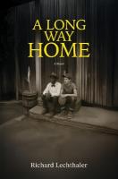 Long Way Home: A Novel