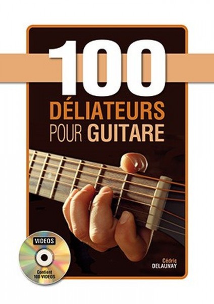 100 d&eacute;liateurs pour guitare