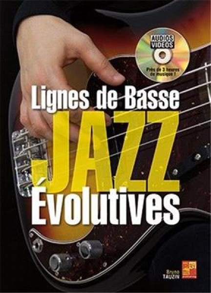 Lignes de basse jazz &eacute;volutive