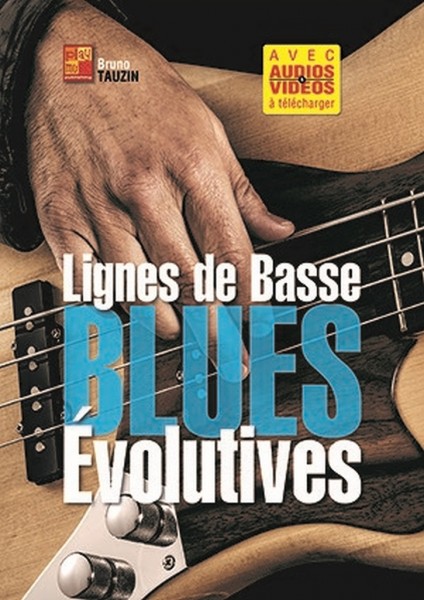 Lignes de basse blues &eacute;volutives