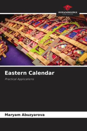 Eastern Calendar: Practical Applications