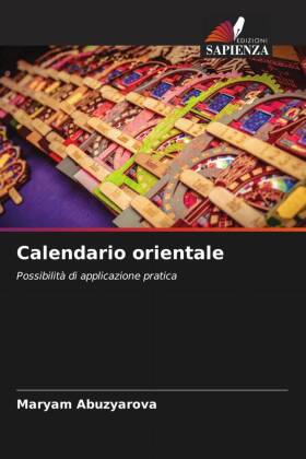 Calendario orientale: Possibilit&agrave; di applicazione pratica