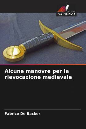 Alcune manovre per la rievocazione medievale