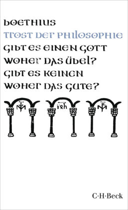 Trost der Philosophie: Kleine Bibliothek der Weltweisheit