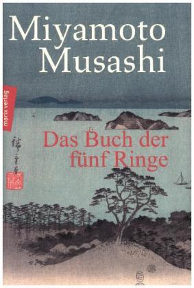 Das Buch der f&uuml;nf Ringe