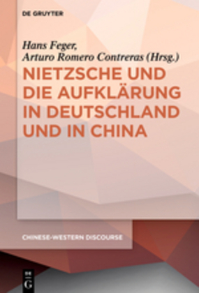 Nietzsche und die Aufkl&auml;rung in Deutschland und in China