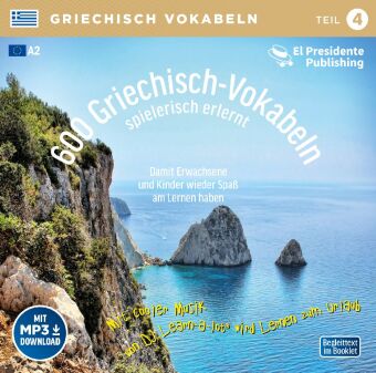 600 Griechisch-Vokabeln spielerisch erlernt, 1 Audio-CD mit mp3-Download Code Tl.4: Sprachen leichter lernen - mit DJ Learn-a-lot&reg;: A2, 3. Lernjahr, Neugriechisch. F&uuml;r Anf&auml;nger bis leicht Fortgeschrittene, Sch&uuml;ler und Erwachsene, auch zum Auffrischen. Au