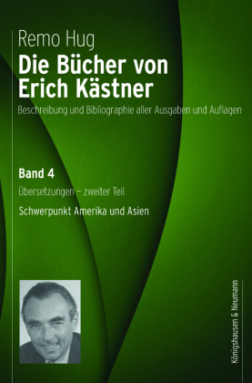 Die B&uuml;cher von Erich K&auml;stner: &Uuml;bersetzungen - zweiter Teil Au&szlig;ereurop&auml;ische L&auml;nder