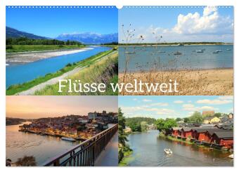 Fl&uuml;sse weltweit (Wandkalender 2026 DIN A2 quer), CALVENDO Monatskalender: Auf ihrem Weg vom Ursprung bis zur M&uuml;ndung in die Meere durchqueren die f&uuml;r Mensch und Natur wichtigen Flie&szlig;gew&auml;sser wundervolle Landschaften.