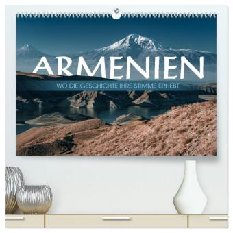 Armenien - Wo die Geschichte ihre Stimme erhebt (hochwertiger Premium Wandkalender 2026 DIN A2 quer), Kunstdruck in Hoch: Eine introspektive Reise durch Armeniens historische Wege