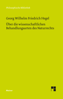 &Uuml;ber die wissenschaftlichen Behandlungsarten des Naturrechts