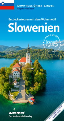 Entdeckertouren mit dem Wohnmobil Slowenien