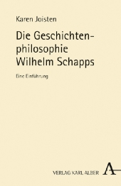 Die Geschichtenphilosophie Wilhelm Schapps: Eine Einf&uuml;hrung