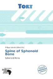 Spine of Sphenoid Bone: Sphenoid Bone