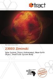 23003 Ziminski: Solar System, Trojan (Astronomy), Near-Earth Object, Small Solar System Body