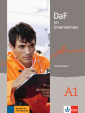 DaF im Unternehmen A1 Lehrerhandbuch: Niveau A1