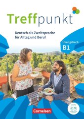 Treffpunkt - �bungsbuch - B1: Gesamtband
